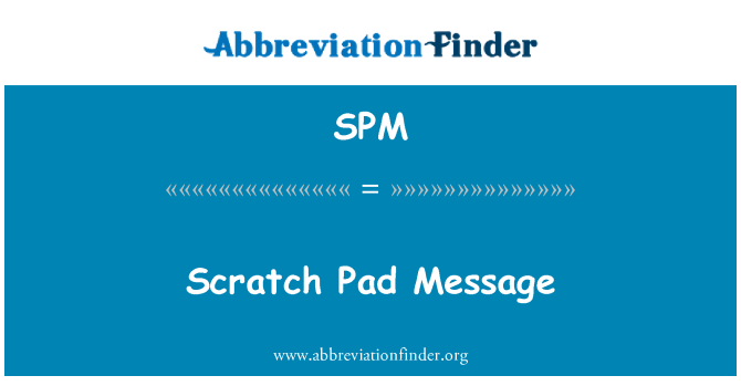 SPM: Scratch Pad pesan