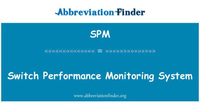 SPM: Mudar o sistema de monitoramento de desempenho