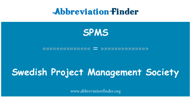 SPMS: Svensk projekt Management Society
