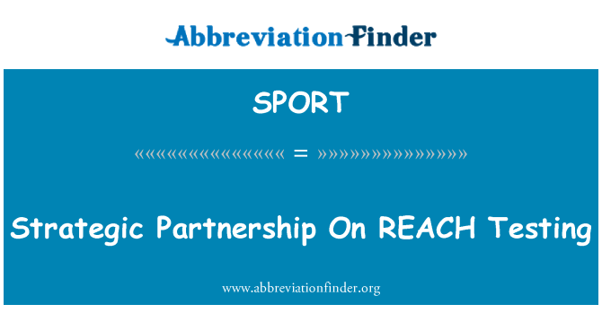 SPORT: Strateegilise partnerluse REACH testimine