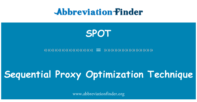 SPOT: Technique d'optimisation séquentielle Proxy