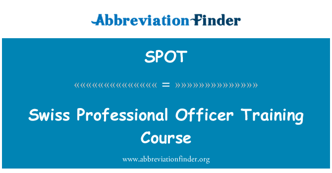 SPOT: Švicarski Professional Officer Training Course