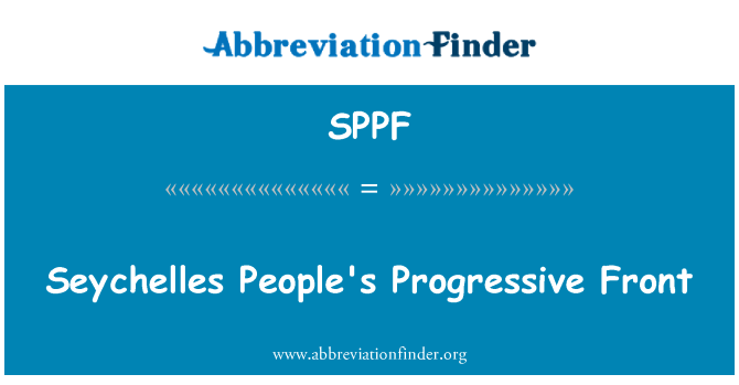 SPPF: Seychelles Progressive Front populaire