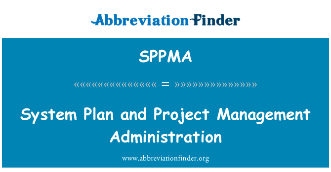 SPPMA: 시스템 계획 및 프로젝트 관리 관리