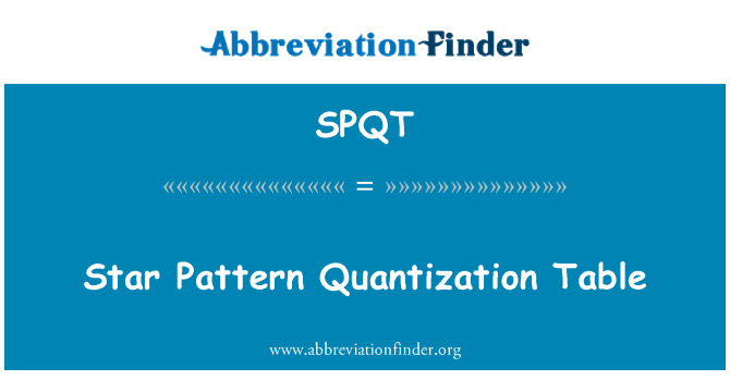 SPQT: Tab Quantification Star Modèle