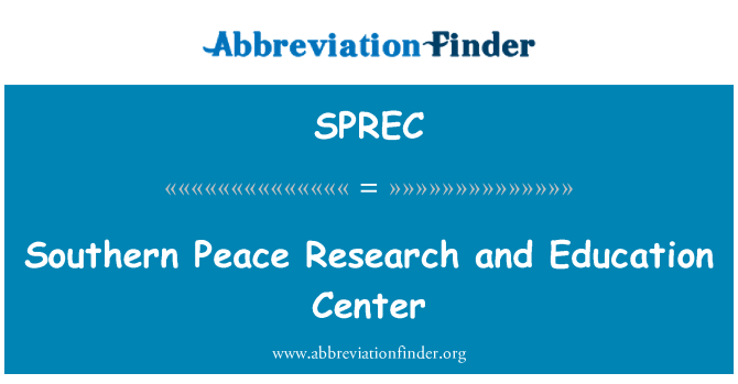 SPREC: Southern Peace Research and Education Center