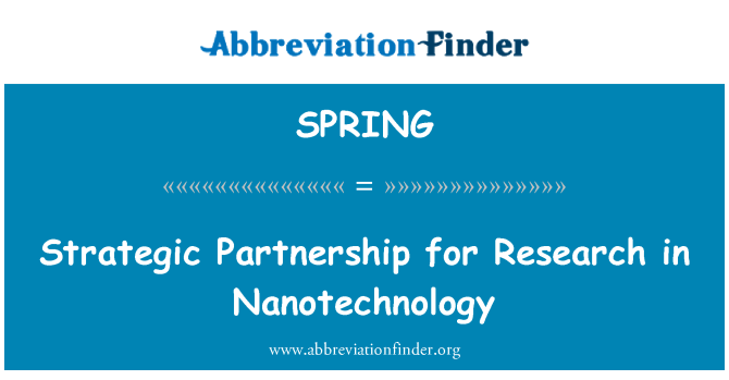 SPRING: Perkongsian strategik penyelidikan Nanoteknologi