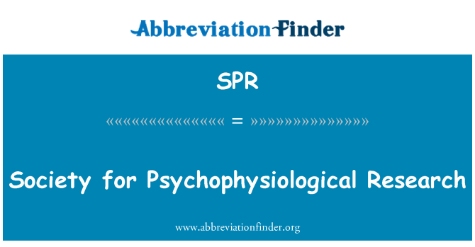 SPR: Sociedad para la investigación psicofisiológica
