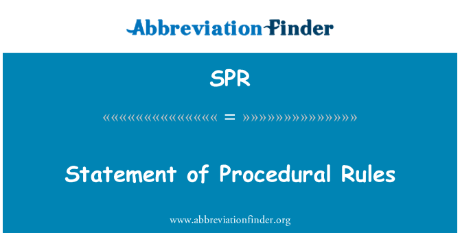 SPR: Declaração de regras processuais