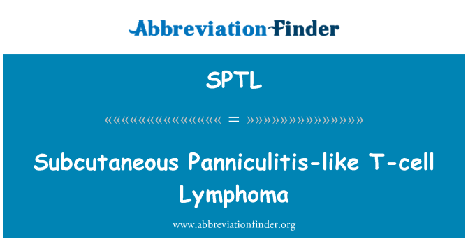 SPTL: Lymphoma subcutaneous Panniculitis seperti T-sel