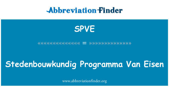 SPVE: Stedenbouwkundig プログラム ・ ヴァン ・ アイゼン