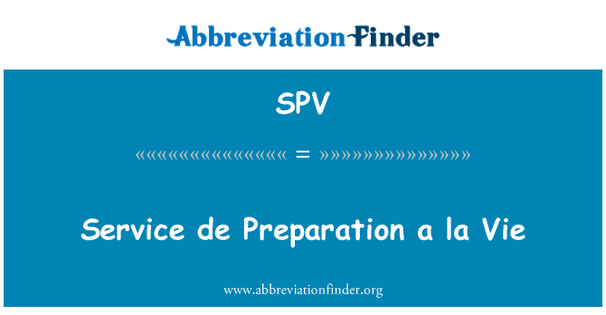 SPV: Service de Preparation a la Vie