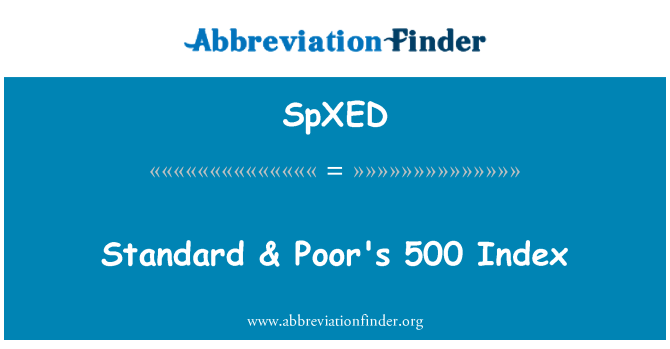 SpXED: Стандарт & Poor's 500 индекс