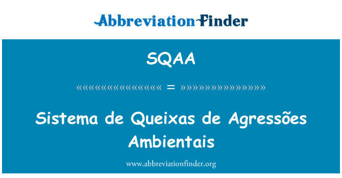 SQAA: Sistema de Queixas de Agressões Ambientais