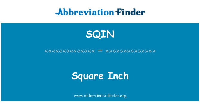 SQIN: Quadratzoll