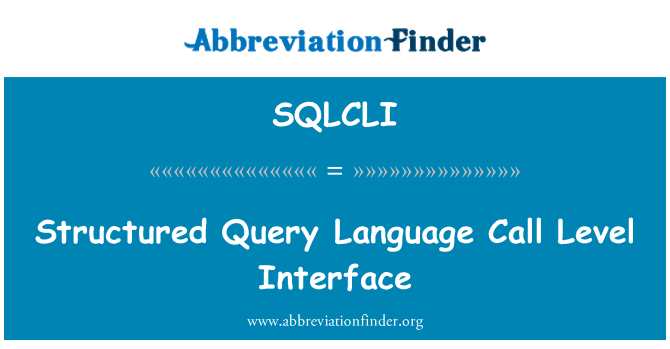 SQLCLI: संरचित क्वेरी भाषा कॉल स्तर इंटरफ़ेस