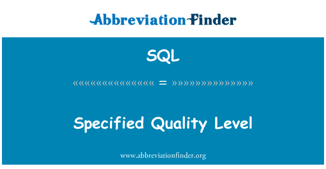 SQL: Angivne kvalitetsniveau