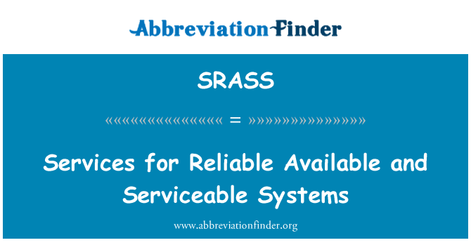 SRASS: Services pour les systèmes fiables de disponibles et apte au service