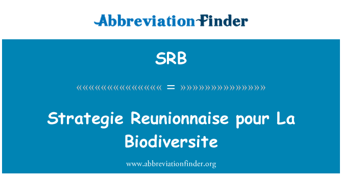 SRB: 本文阐述 Reunionnaise 倒 La Biodiversite