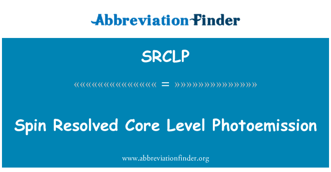 SRCLP: Spin lahendatud Core tasemel fotoemissiooni