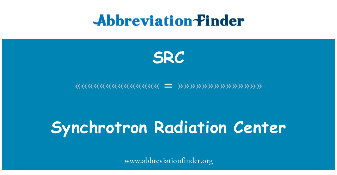 SRC: Synchrotron žiarenia centrum
