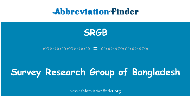 SRGB: Survey Research Group of Bangladesh