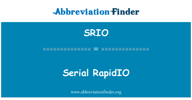 SRIO: 串行 RapidIO