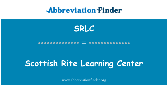 SRLC: Centro de aprendizagem de Rito Escocês