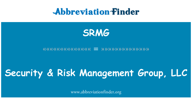 SRMG: Seguretat & risc Management Group, LLC