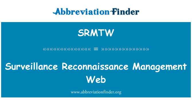 SRMTW: Überwachung Reconnaissance Management Web