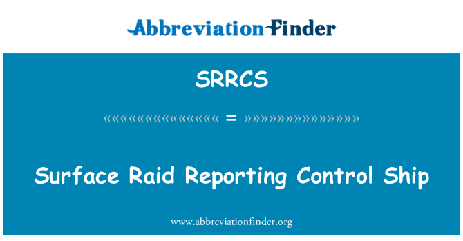 SRRCS: غارة السطحية الإبلاغ عن مراقبة السفن