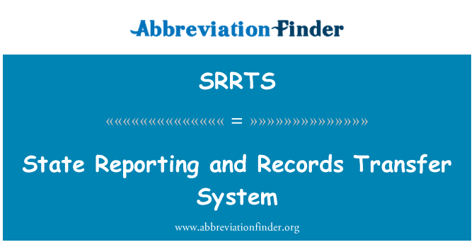 SRRTS: Mae adrodd wladwriaeth a chofnodion System trosglwyddo