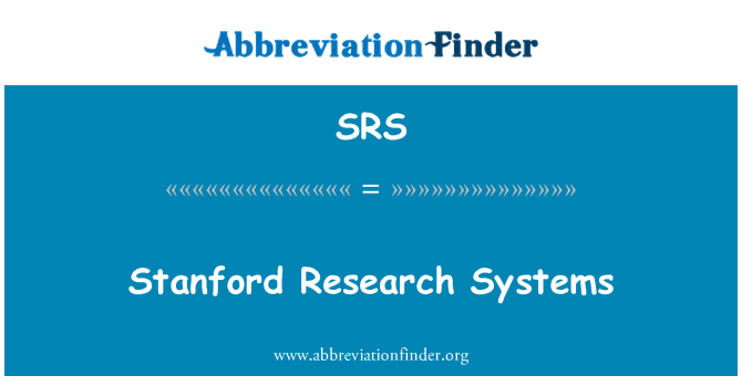 SRS: Stanford Research Systems