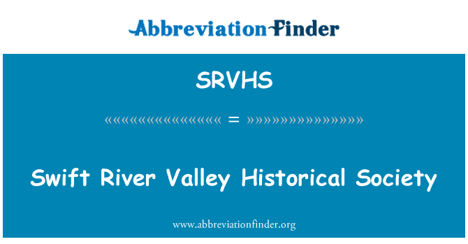 SRVHS: Historická spoločnosť SWIFT River Valley