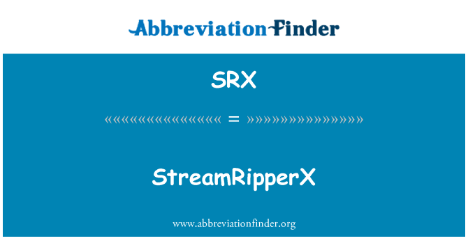 SRX: StreamRipperX