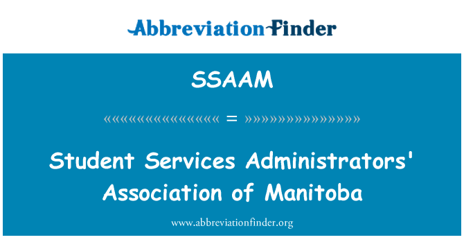 SSAAM: Student Services Administrators' Association of Manitoba