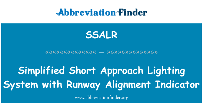 SSALR: Sistema de iluminação de abordagem simplificada curto com indicador de alinhamento de pista