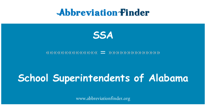 SSA: School Superintendents of Alabama