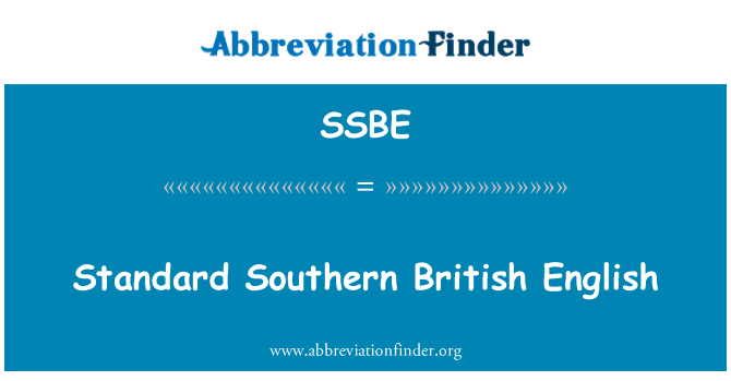 SSBE: Стандарт Южна британски английски