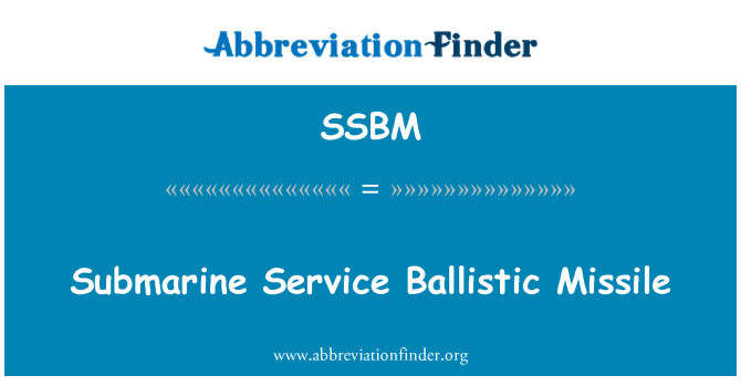 SSBM: Rudal balistik kapal selam Layanan
