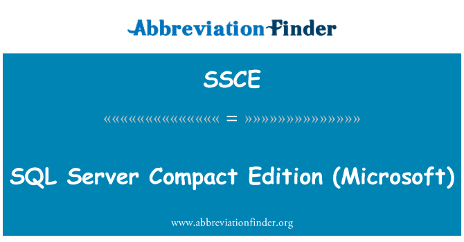 SSCE: SQL Server 紧凑版 (微软)