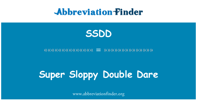 SSDD: Super nedbalý Double Dare