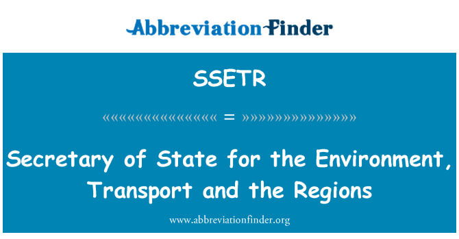 SSETR: Segretario di stato per l'ambiente, i trasporti e le regioni