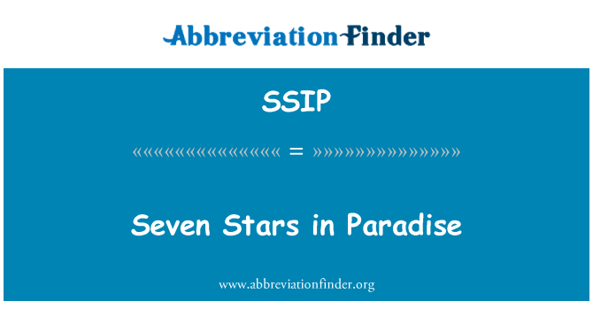 SSIP: Sèt zetwal nan paradi