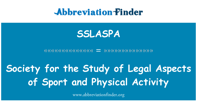 SSLASPA: Society for the Study of Legal Aspects of Sport and Physical Activity