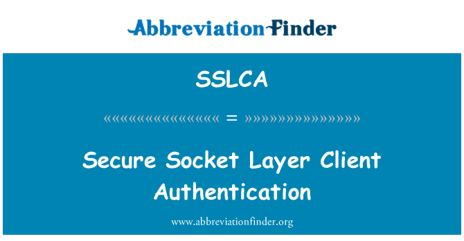 SSLCA: Secure Socket Layer clientverificatie