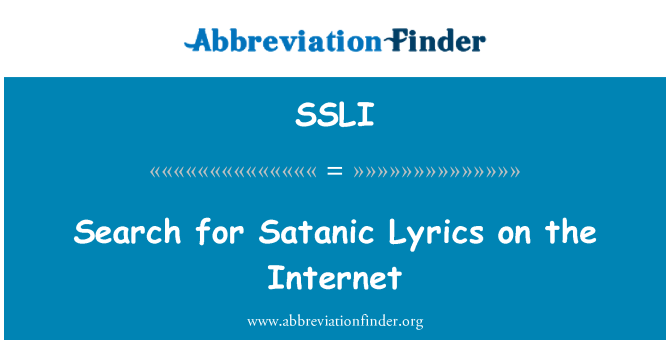 SSLI: 撒旦的歌词,在互联网上搜索
