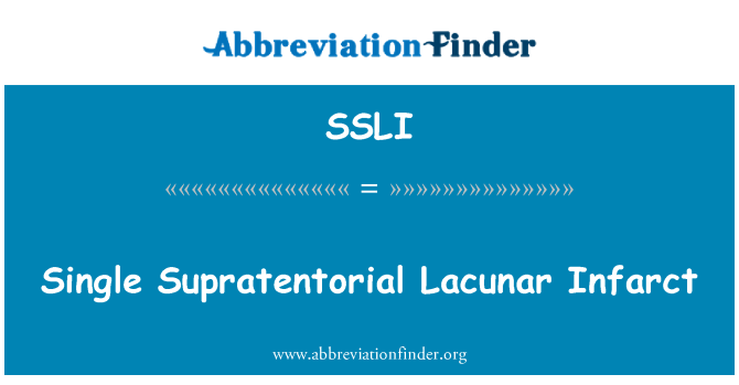 SSLI: Infarto Supratentorial Lacunar sola