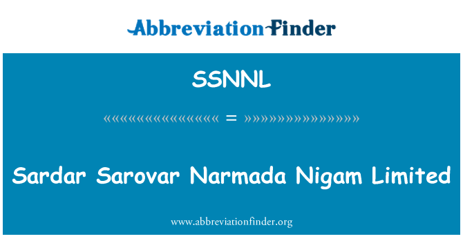 SSNNL: Sardar Sarovar Narmada Nigam Limited