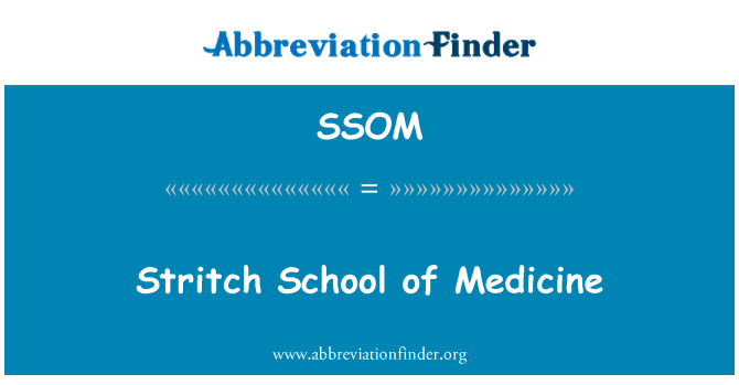 SSOM: Escuela de Stritch de la medicina